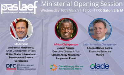 Global Energy Alliance for People and Planet and OLADE to co-chair multi-continent private sector investor’s summits in Washington D.C.